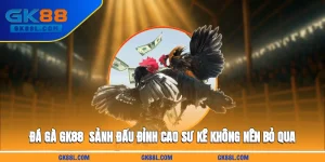 da-ga-gk88l-com-sanh-dau-dinh-cao-su-ke-khong-nen-bo-qua