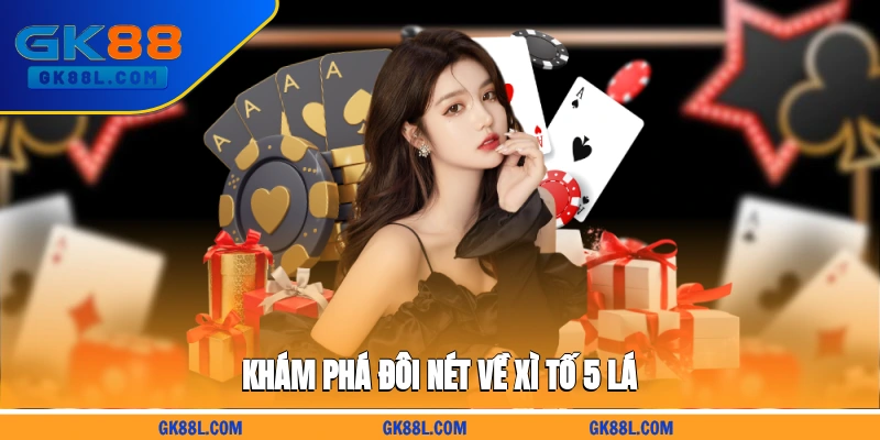 kham-pha-doi-net-ve-xi-to-5-la-gk88l.com